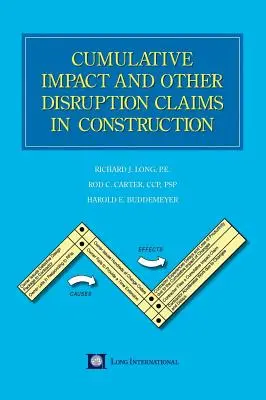 Kumulative Auswirkungen und andere Störungsansprüche im Bauwesen - Cumulative Impact and Other Disruption Claims in Construction