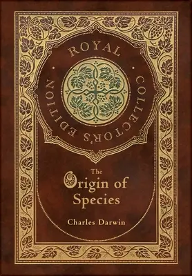 Die Entstehung der Arten (Royal Collector's Edition) (mit Anmerkungen) (Laminateinband mit Schutzumschlag) - The Origin of Species (Royal Collector's Edition) (Annotated) (Case Laminate Hardcover with Jacket)