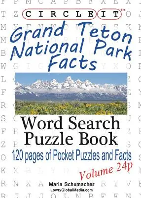 Circle It, Fakten zum Grand Teton National Park, Taschenformat, Wortsuche, Rätselbuch - Circle It, Grand Teton National Park Facts, Pocket Size, Word Search, Puzzle Book