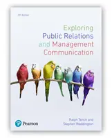 Öffentlichkeitsarbeit und Managementkommunikation, 5. Auflage - Exploring Public Relations and Management Communication, 5th Edition
