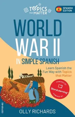 Der Zweite Weltkrieg auf einfachem Spanisch - World War II in Simple Spanish