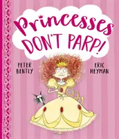 Prinzessinnen sind nicht paranoid - Princesses Don't Parp