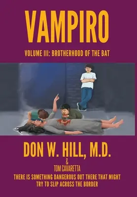 Vampiro: Band III: Die Bruderschaft der Fledermaus - Vampiro: Volume III: Brotherhood of the Bat