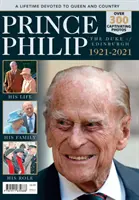 Prinz Phillip 1921-2021 - Prince Phillip 1921-2021