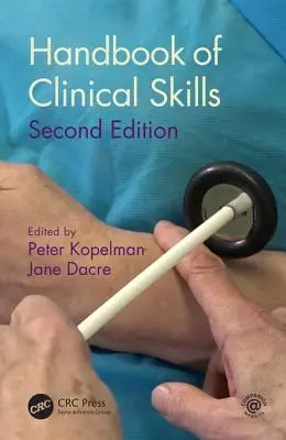 Handbuch der klinischen Fähigkeiten: Zweite Auflage - Handbook of Clinical Skills: Second Edition
