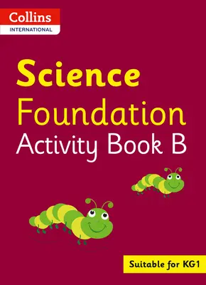 Collins International Foundation - Collins International Science Foundation Übungsbuch B - Collins International Foundation - Collins International Science Foundation Activity Book B