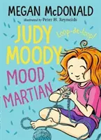 Judy Moody, Stimmungs-Marsianer - Judy Moody, Mood Martian