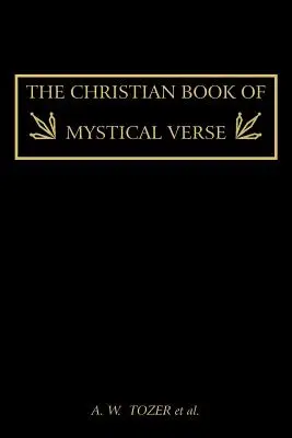 Das christliche Buch der mystischen Verse - The Christian Book of Mystical Verse