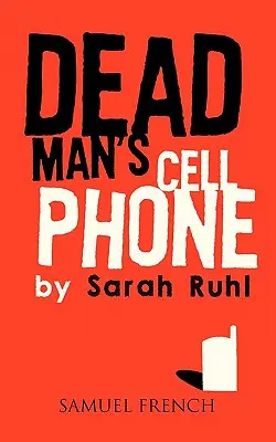 Das Mobiltelefon des toten Mannes - Dead Man's Cell Phone