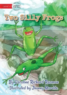 Zwei dumme Frösche - Two Silly Frogs