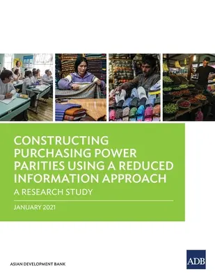 Konstruktion von Kaufkraftparitäten unter Verwendung eines informationsreduzierten Ansatzes: Eine Forschungsstudie - Constructing Purchasing Power Parities Using a Reduced Information Approach: A Research Study
