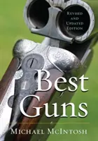 Best Guns, überarbeitet und aktualisiert - Best Guns, Revised and Updated