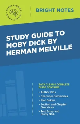 Studienführer zu Moby Dick von Herman Melville - Study Guide to Moby Dick by Herman Melville