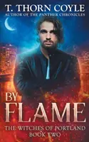 Bei der Flamme - By Flame