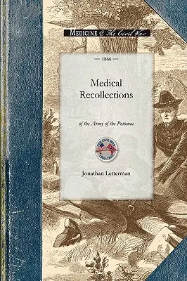 Medizinische Erinnerungen an die Armee der - Medical Recollections of the Army of the