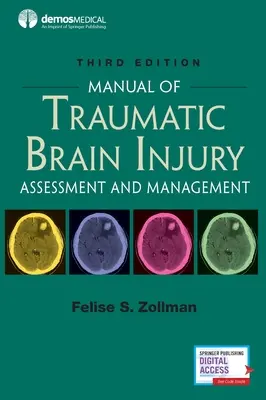 Handbuch der traumatischen Hirnverletzung, dritte Auflage: Beurteilung und Management - Manual of Traumatic Brain Injury, Third Edition: Assessment and Management