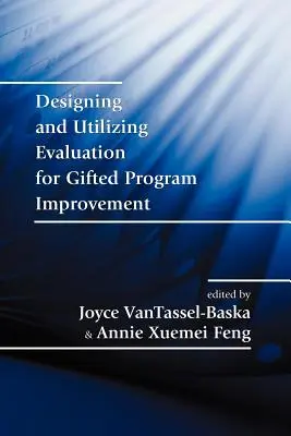 Gestaltung und Nutzung von Evaluierung zur Verbesserung von Begabtenförderungsprogrammen - Designing and Utilizing Evaluation for Gifted Program Improvement