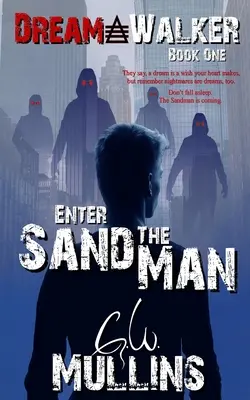 Betreten Sie den Sandmann - Enter The Sand Man
