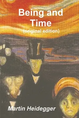 Sein und Zeit - Being and Time