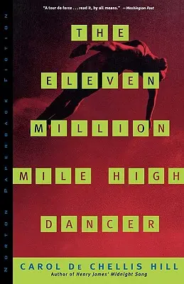 Der Elf-Millionen-Meilen-Hoch-Tänzer Der Elf-Millionen-Meilen-Hoch-Tänzer - The Eleven Million Mile High Dancer the Eleven Million Mile High Dancer