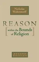 Vernunft innerhalb der Grenzen der Religion - Reason Within the Bounds of Religion