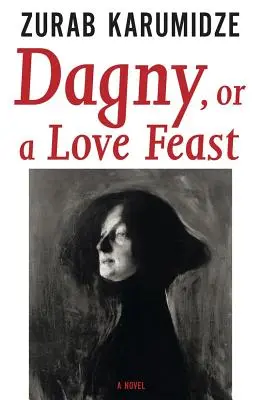 Dagny, oder ein Liebesfest - Dagny, or a Love Feast