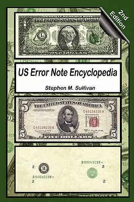 Us Error Note Encyclopedia, 2. Auflage - Us Error Note Encyclopedia, 2nd Edition
