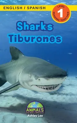 Haie / Tiburones: Zweisprachig (Englisch / Spanisch) (Ingls / Espaol) Animals That Make a Difference! (Engaging Readers, Stufe 1) - Sharks / Tiburones: Bilingual (English / Spanish) (Ingls / Espaol) Animals That Make a Difference! (Engaging Readers, Level 1)