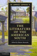 The Cambridge Companion to the Literature of the American South
