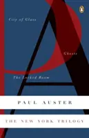 Die New Yorker Trilogie: Stadt aus Glas/Geister/Das verschlossene Zimmer - The New York Trilogy: City of Glass/Ghosts/The Locked Room