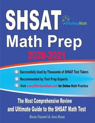 SHSAT Mathe Vorbereitung 2020-2021: Die umfassendste Wiederholung und der ultimative Leitfaden für den SHSAT-Mathe-Test - SHSAT Math Prep 2020-2021: The Most Comprehensive Review and Ultimate Guide to the SHSAT Math Test