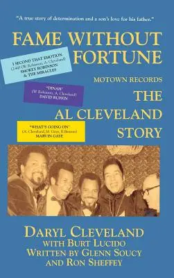 Ruhm ohne Reichtum, Motown Records, die Geschichte von Al Cleveland - Fame Without Fortune, Motown Records, the Al Cleveland Story