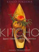 Kitcho: Japans ultimatives Essenserlebnis - Kitcho: Japan's Ultimate Dining Experience