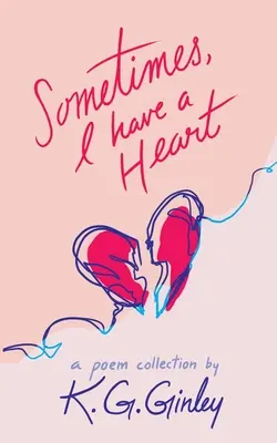Manchmal habe ich ein Herz - Sometimes, I Have a Heart
