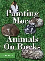 Mehr Tiere auf Felsen malen (Neueste Ausgabe) - Painting More Animals on Rocks (Latest Edition)