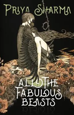 All die fabelhaften Biester - All the Fabulous Beasts