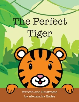 Der perfekte Tiger - The Perfect Tiger