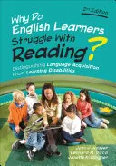 Warum haben Englischlernende Probleme mit dem Lesen? Unterscheidung zwischen Spracherwerb und Lernschwierigkeiten - Why Do English Learners Struggle With Reading?: Distinguishing Language Acquisition From Learning Disabilities