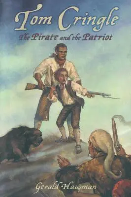 Tom Cringle: Der Pirat und der Patriot - Tom Cringle: The Pirate and the Patriot