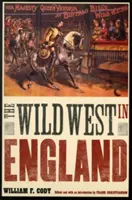 Der Wilde Westen in England - The Wild West in England