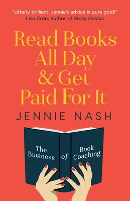 Den ganzen Tag Bücher lesen und dafür bezahlt werden: Das Geschäft des Buch-Coachings - Read Books All Day and Get Paid For It: The Business of Book Coaching