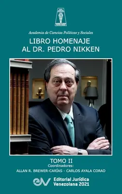 Buch Hommage an Dr. Pedro Nikken, Band II - Libro Homenaje Al Doctor Pedro Nikken, Tomo II