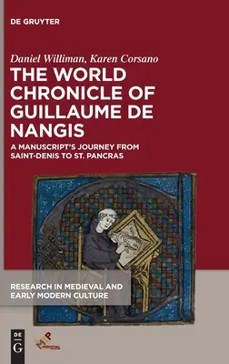 Die Weltchronik von Guillaume de Nangis - The World Chronicle of Guillaume de Nangis