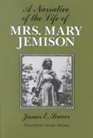 Ein Bericht über das Leben von Frau Mary Jemison - A Narrative of the Life of Mrs. Mary Jemison