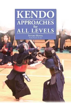 Kendo - Ansätze für alle Levels - Kendo - Approaches for All Levels