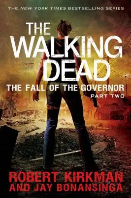 The Walking Dead: Der Fall des Gouverneurs: Zweiter Teil - The Walking Dead: The Fall of the Governor: Part Two