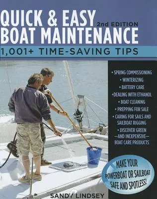 Schnelle und einfache Bootswartung, 2. Auflage: 1.001 zeitsparende Tipps - Quick and Easy Boat Maintenance, 2nd Edition: 1,001 Time-Saving Tips