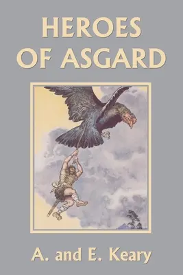 Heroes of Asgard (Schwarz-Weiß-Ausgabe) (Yesterday's Classics) - Heroes of Asgard (Black and White Edition) (Yesterday's Classics)