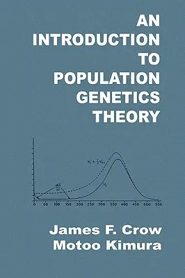 Eine Einführung in die Theorie der Populationsgenetik - An Introduction to Population Genetics Theory