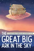 Die große Arche im Himmel - The Great Big Ark in the Sky